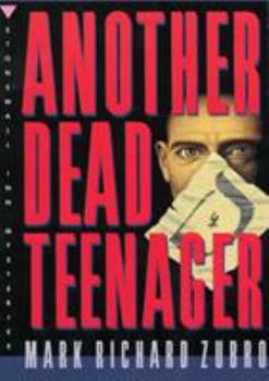 Another Dead Teenager - Book #3 of the Paul Turner