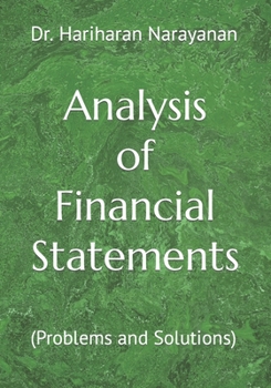 Paperback Analysis of Financial Statements: (Problems and Solutions) Book