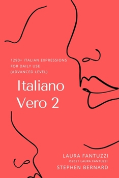 Paperback Italiano Vero 2: 1290+ Italian Expressions for Daily Use [Italian] Book