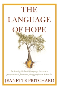 Paperback The Language of Hope Book
