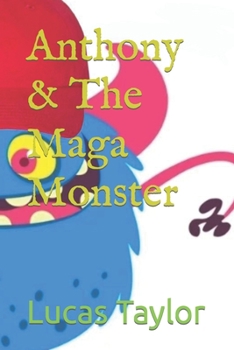 Paperback Anthony & The Maga Monster Book