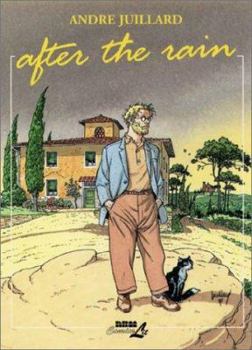 After the Rain - Book #2 of the Le cahier bleu