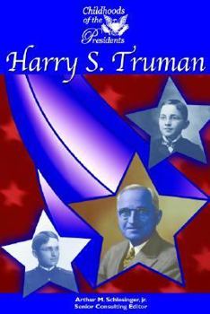 Harry S. Truman - Book  of the Childhoods of the Presidents