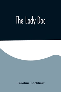 Paperback The Lady Doc Book