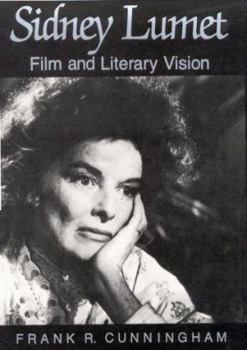 Hardcover Sidney Lumet: Film and Literary Vision Book