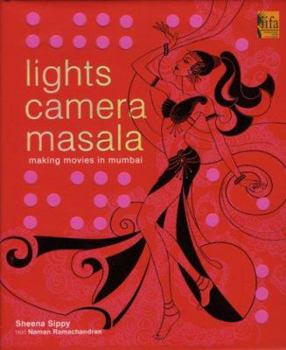 Hardcover Lights, Camera, Masala: Making Movies in Mumbai Book