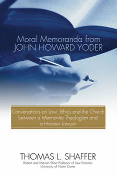 Paperback Moral Memoranda from John Howard Yoder Book