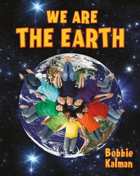 Paperback We Are the Earth Book