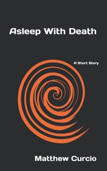 Paperback Asleep With Death: A Short Story Book