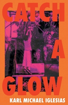 Paperback Catch a Glow Book