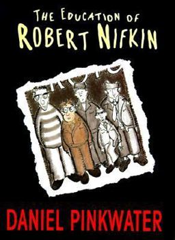 Hardcover The Education of Robert Nifkin Book