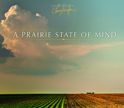 A Prairie State of Mind