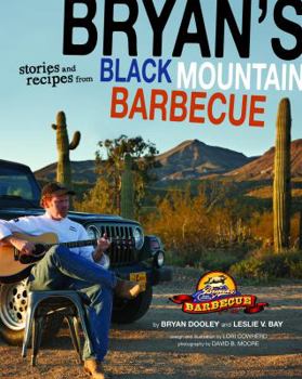 Stories and Recipes from Bryan's Black Mountain Barbecue