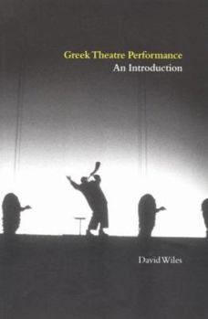 Paperback Greek Theatre Performance: An Introduction Book