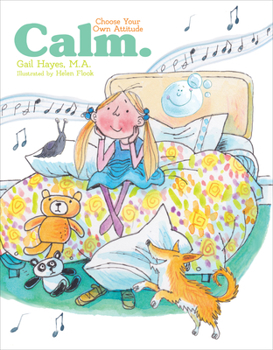 Paperback Calm: A Choose Your Own Attitude Book