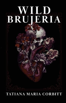 Paperback Wild Brujeria Book