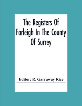 Paperback The Registers Of Farleigh In The County Of Surrey Book