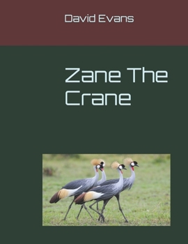 Paperback Zane The Crane Book
