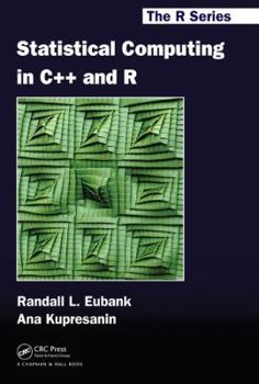 Statistical Computing in C++ and R - Book  of the R Series