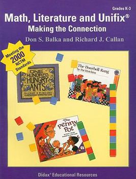 Paperback Math, Literature and Unifix, Grades K-3: Making the Connection Book