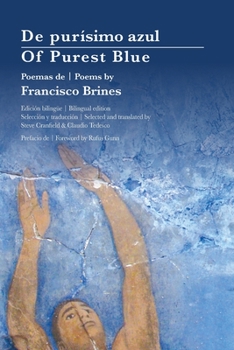 Paperback Of Purest Blue: Bilingual edition Book