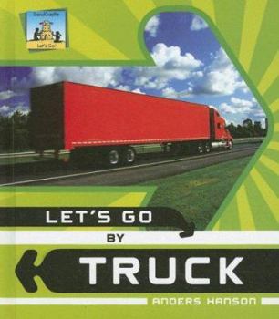 Let's Go by Truck - Book  of the Let's Go