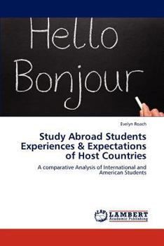 Paperback Study Abroad Students Experiences & Expectations of Host Countries Book