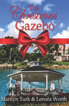 Paperback The Christmas Gazebo: Two Christmas Romances of past and present Book