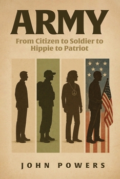 Paperback Army: From Citizen to Soldier to Hippie to Patriot Book
