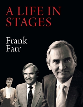 Paperback A Life in Stages: Eighty-two years of living a good life, learning, working hard and enjoying the love of family and the companionship o Book