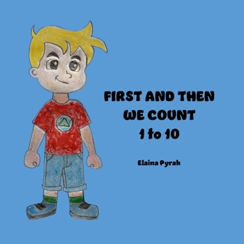 Paperback First and Then We Count 1 to 10 Book