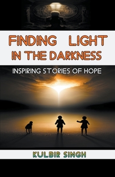 Paperback Finding Light in the Darkness Book
