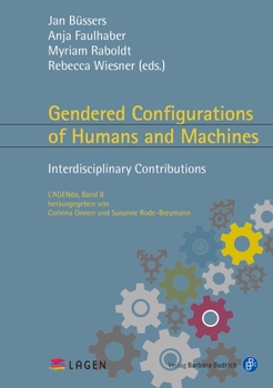 Paperback Gendered Configurations of Humans and Machines: Interdisciplinary Contributions Book