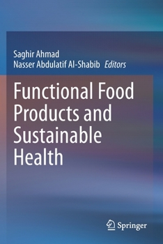Paperback Functional Food Products and Sustainable Health Book