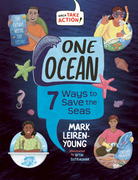 Hardcover One Ocean: 7 Ways to Save the Seas Book