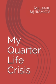 Paperback My Quarter Life Crisis Book