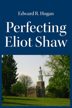 Paperback Perfecting Eliot Shaw Book