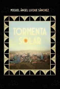 Paperback Tormenta Solar [Spanish] Book