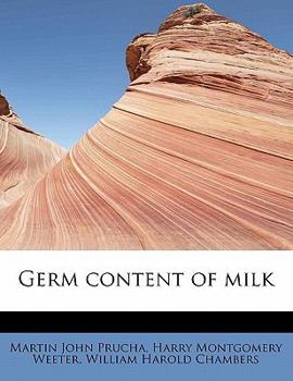 Paperback Germ Content of Milk Book