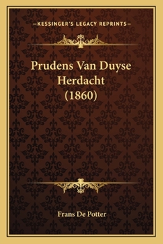 Paperback Prudens Van Duyse Herdacht (1860) [Dutch] Book