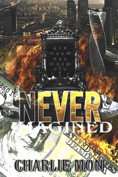 Paperback Never Imagined Book