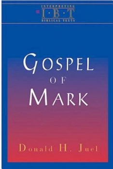 Paperback The Gospel of Mark: Interpreting Biblical Texts Series Book