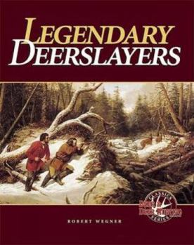 Hardcover Legendary Deerslayers Book