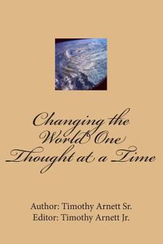 Paperback Changing the World One Thought at a Time Book
