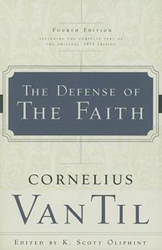 Paperback The Defense of the Faith Book