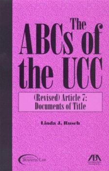 Paperback The ABCs of the UCC, Article 7: Documents of Title Book