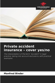 Paperback Private accident insurance - cover yes/no Book