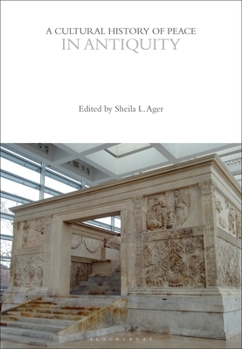 Paperback A Cultural History of Peace in Antiquity Book