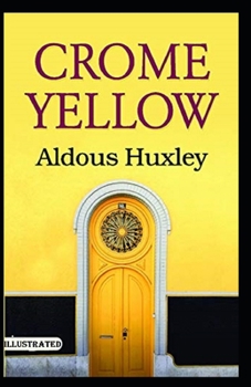 Paperback Crome Yellow Illustrated Book