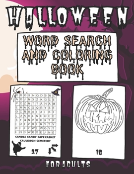 Paperback Halloween! Word Search And Coloring Book For Adults: Puzzle Book For Men And Women Spooky Book